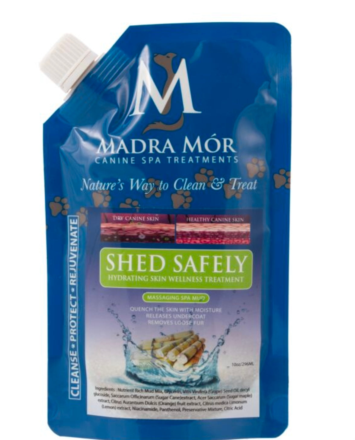 Madra Mor Shed Safely Mud